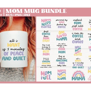 Funny Mom SVG, Mom Life SVG, Funny Mom Mug SVG, Funny mother Gift, Mother&#39;s Day Gift svg, Cut File for Cricut