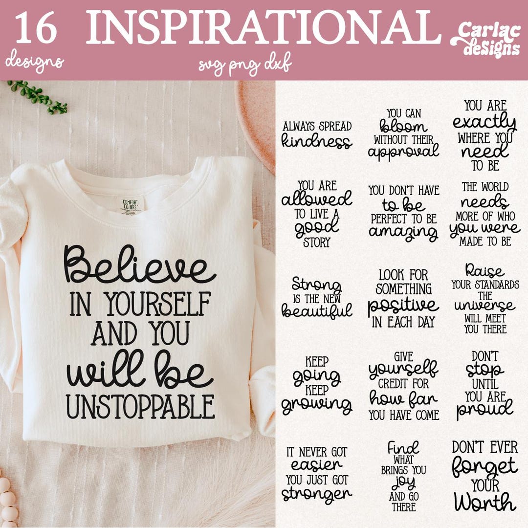 Inspirational Quotes SVG Bundle, Shirt and Mug Designs (svg, Png, Dxf ...