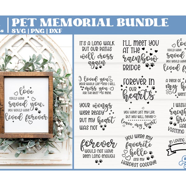 Dog Memorial SVG, Cat Memorial SVG, Pet Memorial Bundle, Miss you svg, Meet you in Heaven svg, rainbow bridge svg, Cut File for Cricut