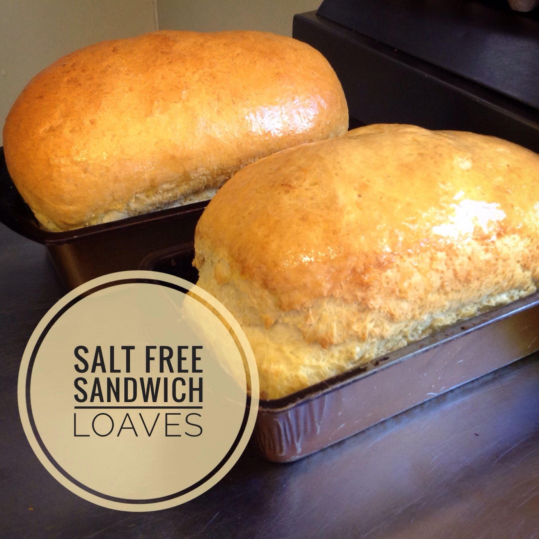 Low Sodium no Salt White Bread 2 Loaves or 12 Rolls Made With No Salt