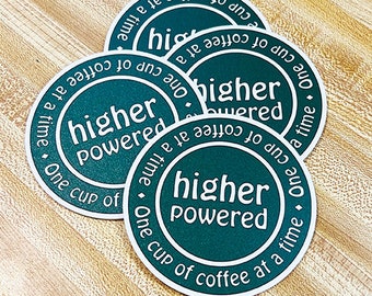 Coffee Coasters -Set of 4, Coasters, Recovery Coasters, 12 Step Gifts, Higher Power, NA Gift, AA Gift, OA Gift, Serenity Gift, Sobriety Gift