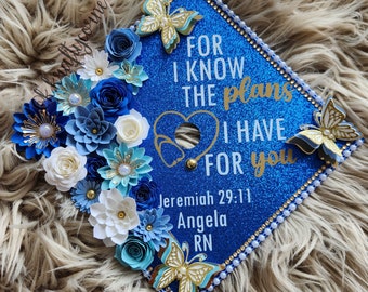 For I know the plans I have for you Graduation Cap Toppers/ Flower graduation cap/ Glitter Graduation Cap/ Customizable/ blue and gold