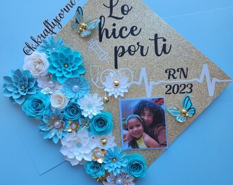 Lo hice por ti Graduation Cap Toppers/ baby blue Flower grad cap/ Glitter Graduation Cap/ butterflies/ nurse graduation/ i did it for you