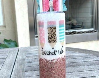 Teacher Life 30 oz skinny tumbler, bow straw topper