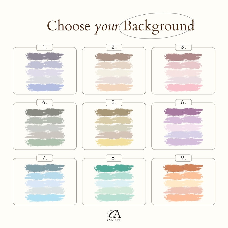 May include: A graphic with nine background color options, each in a rectangular frame. The text "Choose your Background" is at the top. The color options include shades of blue, brown, pink, green, purple, and orange.