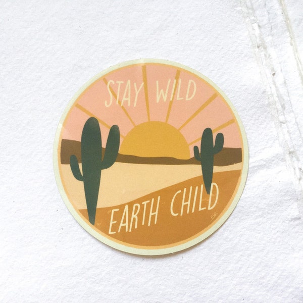 Stay Wild Earth Child sticker