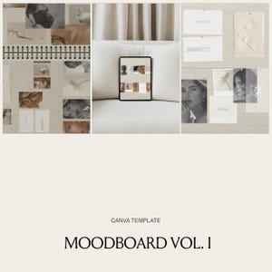 Peut inclure: Un modèle Canva numérique intitulé MOODBOARD VOL. I, présentant un collage de photographies aux tons neutres, des textures de papier et un écran de tablette sur un canapé, disposés en grille avec des palettes de couleurs beige et crème.