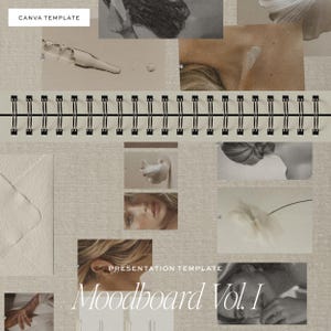 Peut inclure: Un moodboard intitulé "Moodboard Vol. I" avec un design de carnet à spirales. Le collage présente diverses images aux tons neutres, notamment des applications de produits de beauté et des gros plans de visages et de cheveux. Les mots "CANVA TEMPLATE" et "PRESENTATION TEMPLATE" sont également visibles.