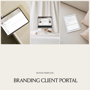 May include: A digital Notion template titled Branding Client Portal displayed on a tablet and a laptop screen. The interface features organised project tracking, client communication sections, and document management tools in a clean layout.