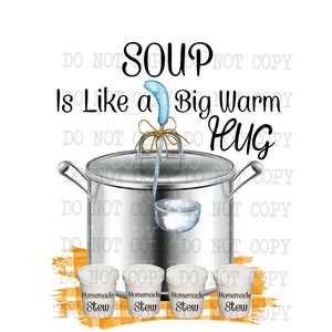Soup Pot PNG, Sublimation Designs, Digital Download, Soup Clipart, Digital Art, Printable Art, Fall Towel png, Digital Art, Printable Art