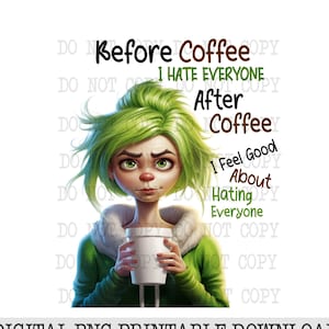 Funny Coffee Quote PNG: Green Girl Clipart (Digital Download)