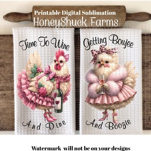 Towel Png, Wine Towel, Wine Dish Towel, Digital Download, Girly Boujee Wine,  Funny Chicken Lady, Wine Towel,Kitchen Towel Sublimation Print