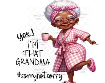 Abuela negra divertida PNG: Diseño de sublimación de abuela atrevida (descarga digital)