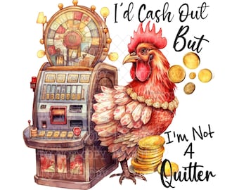 Casino Png, Slot Machine Clipart, Digital Download, Crazy Chicken Lady, Sublimation Designs, Probably At The Casino, Queen Of The Machine