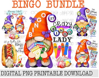 May include: Set of five digital printable images featuring gnomes with bingo-themed designs. The gnomes are dressed in purple and orange with hats that spell out "Bingo". The images include text such as "Crazy Bingo Lady", "I'm Gnome for Playing Bingo", and "We go together like Bingo and Hot Dogs".