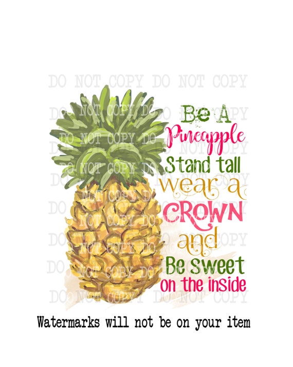 Be A Pineapple PNG Digital Design Download Inspirational | Etsy