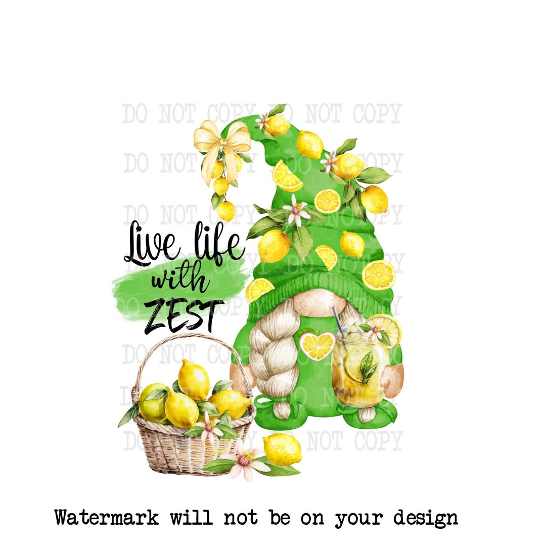 Live Life With Zest Png Lemon Gnome Png Digital Download Etsy
