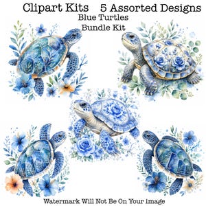 May include: A digital clipart kit featuring five assorted blue turtle designs with floral accents. The text reads: Clipart Kits 5 Assorted Designs Blue Turtles Bundle Kit. Each turtle is surrounded by watercolor-style blue flowers and greenery.