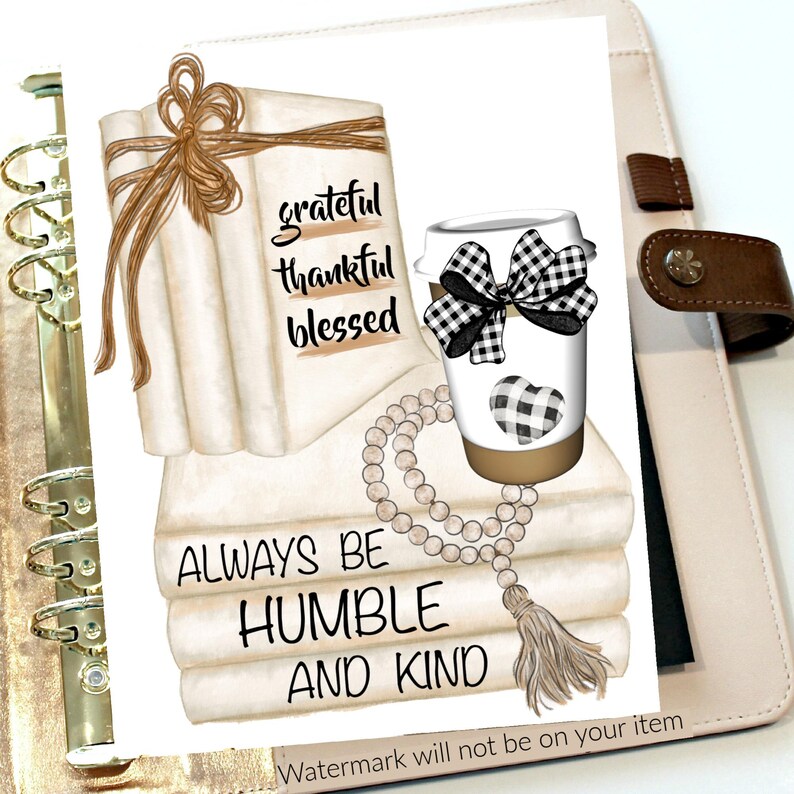 May include: A rectangular print featuring a stack of beige books with the text grateful thankful blessed and always be humble and kind. A coffee cup with a black and white buffalo check bow and heart sits on the books with a wooden bead garland.