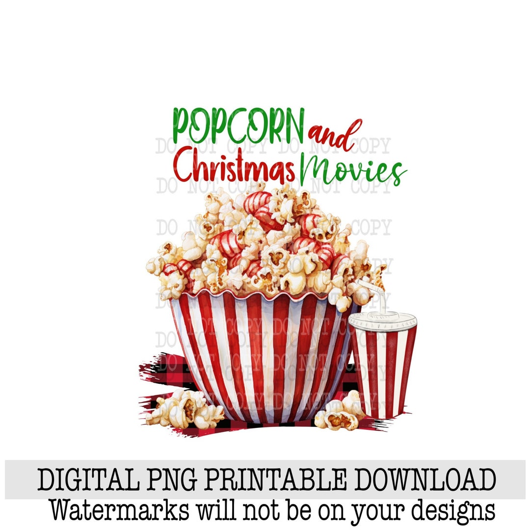 Popcorn and Christmas Movies Png, Digital Download, Christmas Movies