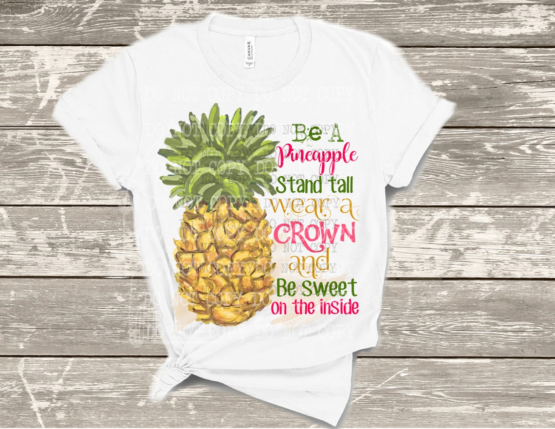Be A Pineapple PNG Digital Design Download Inspirational - Etsy