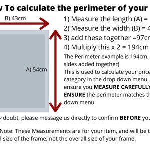 Made To Measure Frames IMPORTANT Please Read Description Box before ordering The Perimeter is ALL 4 sides added together image 2