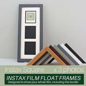Instax Film Float Frame - Suits Three Instax Square Film | Wooden Photo Frame showing the entire Photo, including border. Wall Hanging Only.