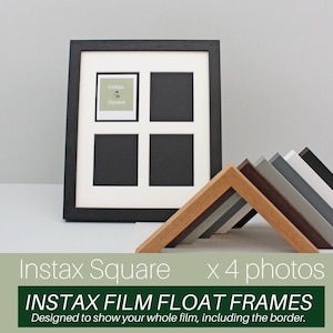 Instax Film Float Frame - Suits Four Instax Square Films | Wooden Photo Frame showing the entire Photo, including border. Stand or Hang.
