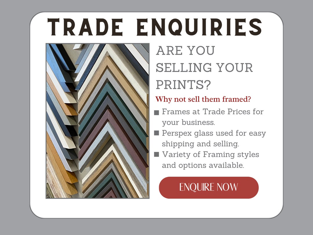 Trade Enquiries. Bulk Buy Frames. Bulk Buy Mounts. Various Sizes