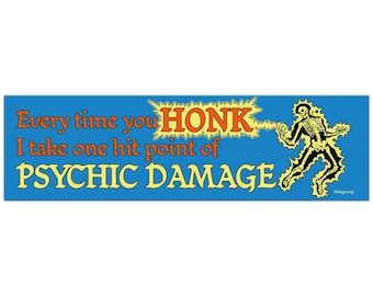 Klaxonnage = Autocollant pour pare-chocs amusant sans charnière Psychic Damage 1 HP