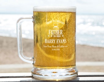 Father of the Bride Gift Ideas. Laser Engraved glass pint tankard with Name, Personal Message and Date. Unique Wedding Party Present.