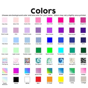 Pu&ograve; includere: Una tabella dei colori con una griglia di sessantaquattro quadrati che mostrano vari colori solidi, sfumature e motivi tie-dye. Il testo in alto recita Colors, seguito da Choose one background color and one color for your name.