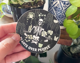 Plants over people sticker, house plant sticker, plant lover gift, crazy plant lady, introverted house plant lover, antisocial plant lover