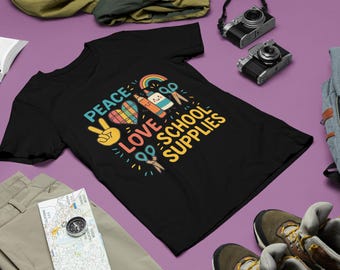 Peace Love School Supplies Shirt, Cute Back to School Tee for Kids, Teacher Gift T-Shirt, Rainbow Classroom Graphic Tee