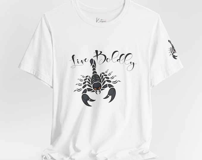 Live Boldly Scorpion Tee, Motivational Shirt, Scorpio Zodiac Gift, Casual Everyday Wear, Unisex Graphic T-Shirt, Astrology Apparel