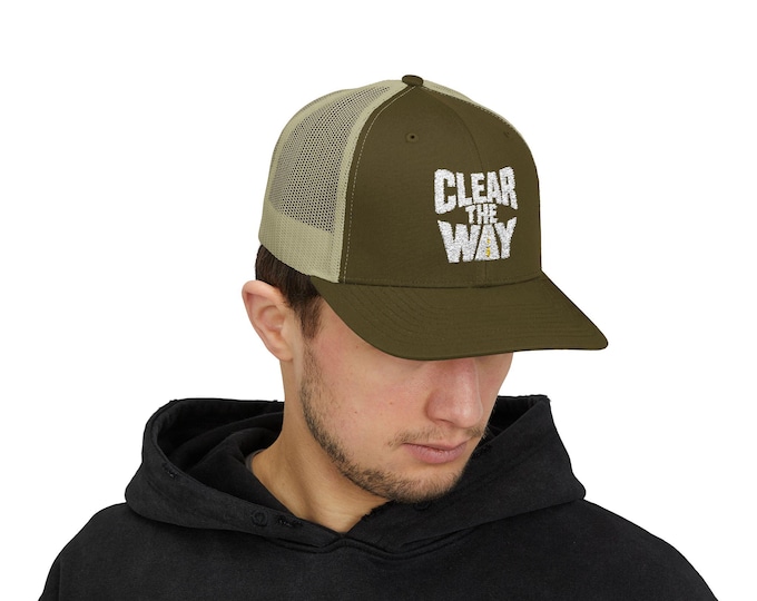 Clear the Way Snapback Trucker Cap | Cool Outdoor Hat, Gift for Adventure Lovers, Casual Wear, Stylish Accessories, Men's & Women's Hats
