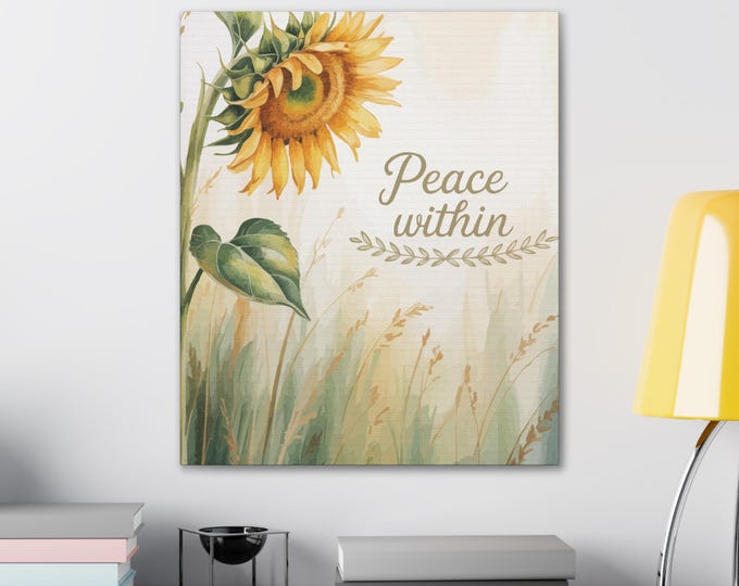 Sunflower Canvas Wall Art, Inspirational Home Decor, Peace Within Quote, Nature Lover Gift, Botanical Artwork, Relaxing Room Accent