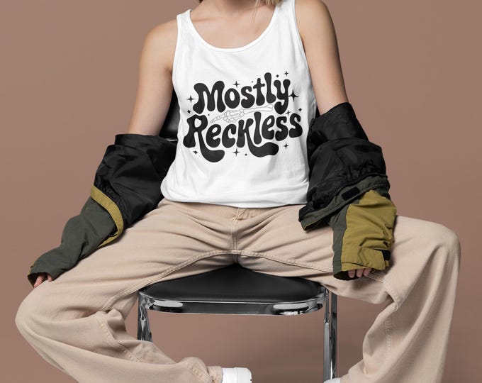 Mostly Reckless Unisex Jersey Tank, Summer Vibe Top, Casual Wear, Festival Shirt, Gift for Free Spirits, Music Lovers