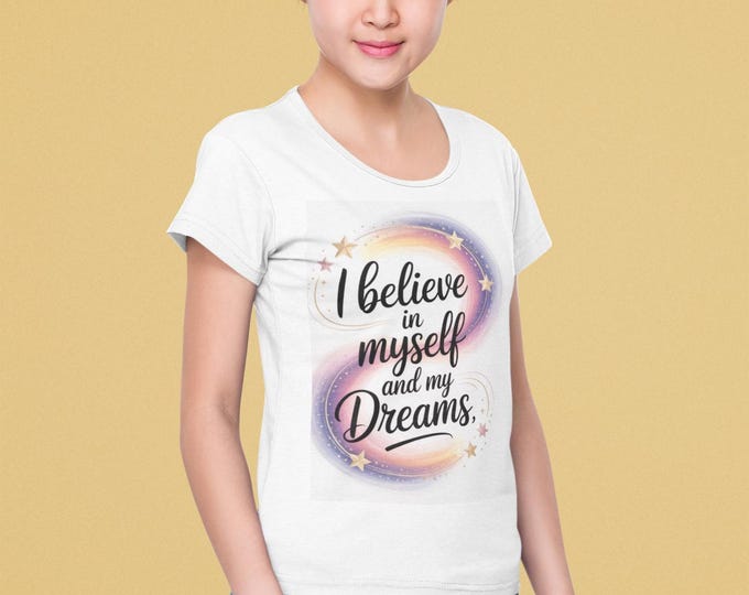 Inspiring Youth Tee - I Believe in Myself and My Dreams, Motivational Shirt, Kids Gift, Dreamer Outfit, Positive Vibes Tee