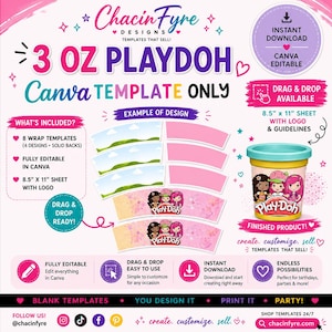 May include: A digital template for 3 oz Play-Doh containers, featuring a pink and yellow design. The Canva template includes 8 wrap designs, fully editable, and comes on an 8.5" x 11" sheet with a logo. Perfect for parties.