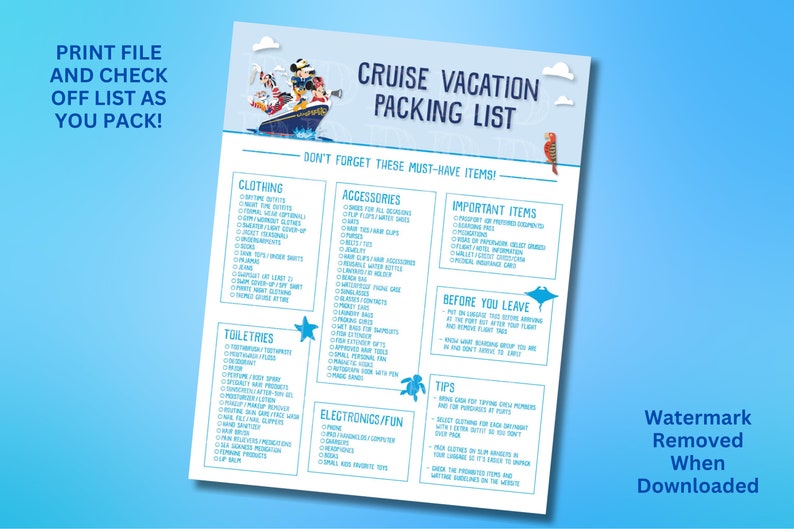 May include: A light blue cruise vacation packing list with a cartoon ship illustration. The list includes sections for clothing, accessories, toiletries, electronics, and important items. Text at the top says "Print file and check off list as you pack!"