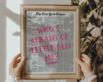 Pink Room Decor, Taylor Decor, Inspirational Music Print, Who's Afraid of Little Old Me, Girl's Dorm Wall Decor, Women Bathroom Wall Art
