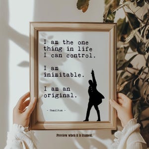 Hamilton Broadway Motivational Quote, I Am The One Thing in Life I Can Control, Musical Wall Art, Inspirational Poster Decor, Office Decor