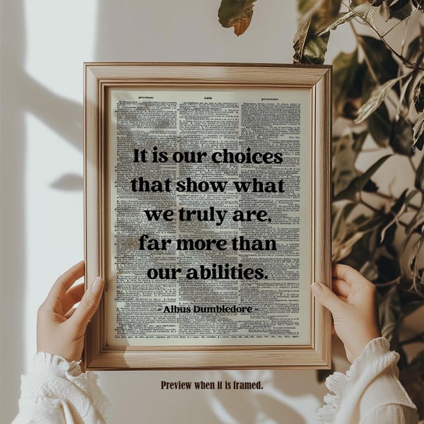 Citation de Dumbledore, c'est notre choix, art mural citations de Dumbledore, citation inspirante imprimable, impression littéraire sans cadre Harry Potter