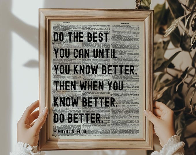 Motivational Print, Do The Best You Can, Affirmations Quote, Inspirational Wall Art, Encouragement Gift, Classroom Office Decor, Maya Quote