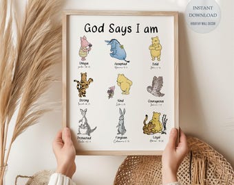 Printable Winnie The Pooh Wall Art, Winnie and Friends, God Says I AM, Nursery Room Decor, Christianity Religion Quote Digital Print