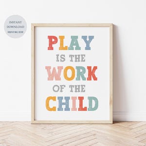 Le jeu est l'oeuvre d'un enfant, art Montessori, décoration murale pour salle de classe, décoration murale pour Montessori, art mural pour enfants, école à la maison, impression numérique