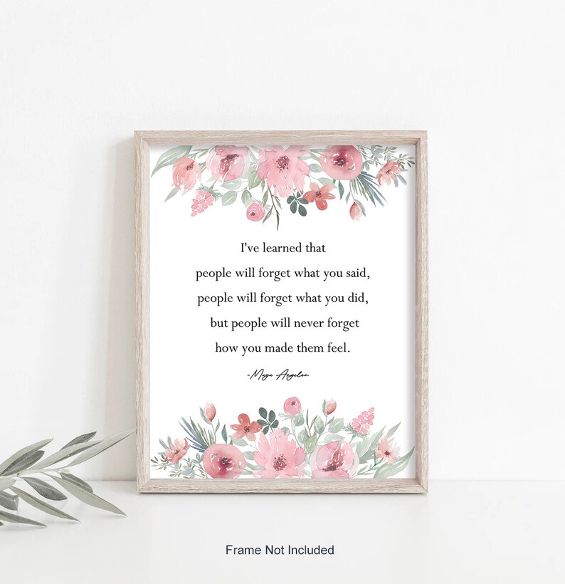 Maya Angelou Quote Wall Art, Positive Quote Poster, Inspirational Wall