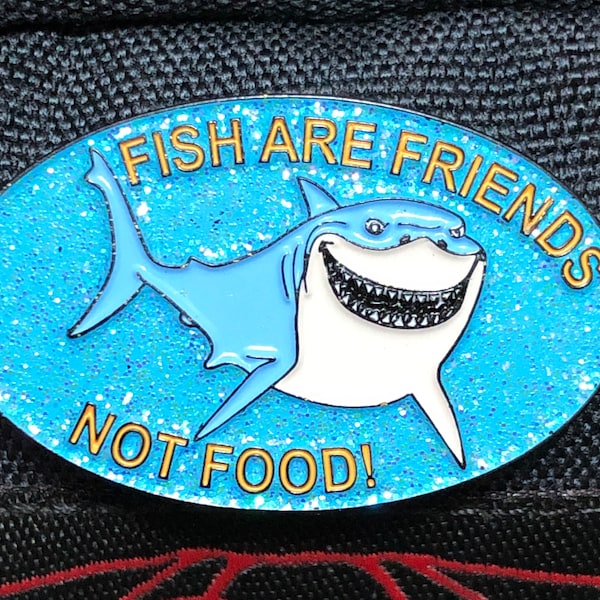 Bruce the Shark Fish are Friends Not Food soft enamel pin badge, vegan / vegetarian / finding nemo