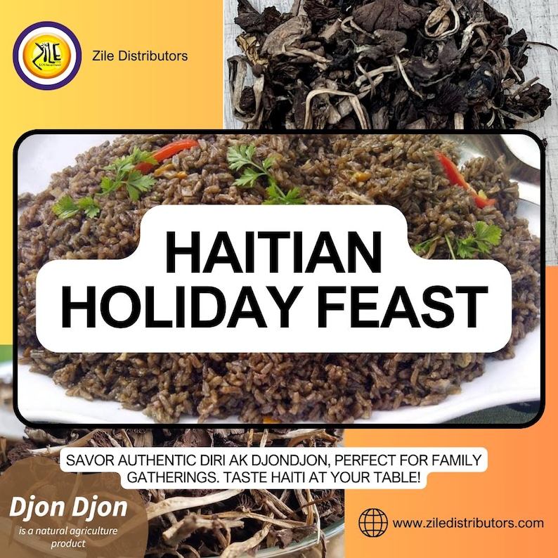 May include: A plate of Haitian Djon Djon rice, a dark-coloured dish, garnished with herbs and red peppers. The image includes the text "HAITIAN HOLIDAY FEAST" and "Djon Djon is a natural agriculture product."